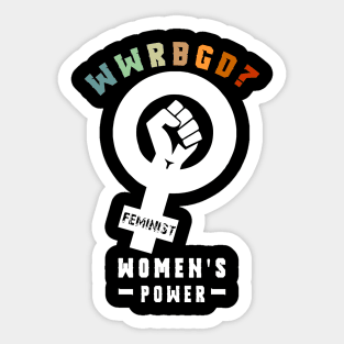 WWRBGD? RBG Ruth Bader Ginsburg Retro Feminist Tshirt Gifts Sticker